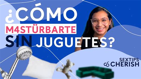 como masturbarse sin juguetes sexuales|Cinco objetos domésticos que te harán disfrutar sin pisar un sex。